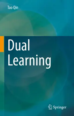 Podwójne uczenie się - Dual Learning