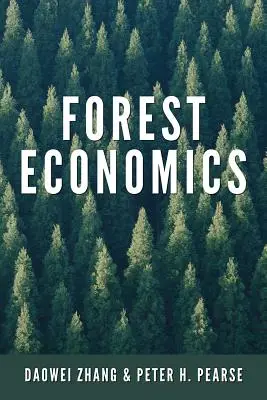 Ekonomia leśna - Forest Economics