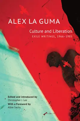 Kultura i wyzwolenie: Pisma emigracyjne, 1966-1985 - Culture and Liberation: Exile Writings, 1966-1985