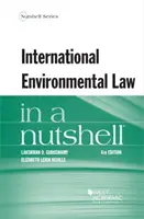 Międzynarodowe prawo ochrony środowiska w pigułce - International Environmental Law in a Nutshell