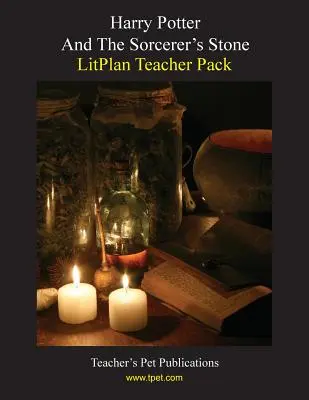 Litplan Teacher Pack: Harry Potter i Kamień Czarodzieja - Litplan Teacher Pack: Harry Potter and the Sorcerer's Stone