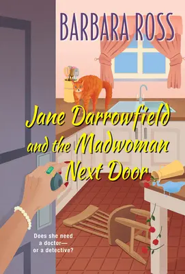 Jane Darrowfield i szalona kobieta z sąsiedztwa - Jane Darrowfield and the Madwoman Next Door