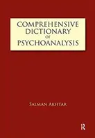 Wszechstronny słownik psychoanalizy - Comprehensive Dictionary of Psychoanalysis