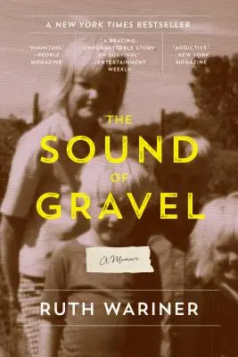 Dźwięk żwiru: A Memoir - The Sound of Gravel: A Memoir