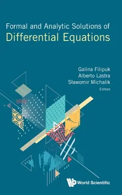 Formalne i analityczne rozwiązania równań różniczkowych - Formal and Analytic Solutions of Differential Equations