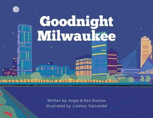 Dobranoc Milwaukee - Goodnight Milwaukee