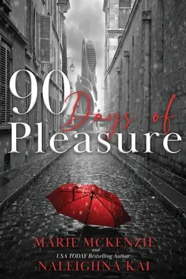 90 dni przyjemności - 90 Days of Pleasure