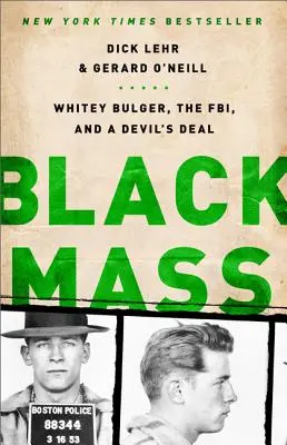 Czarna msza: Whitey Bulger, FBI i diabelski układ - Black Mass: Whitey Bulger, the Fbi, and a Devil's Deal