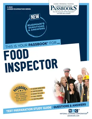 Inspektor ds. żywności (C-2543): Passbooks Study Guide - Food Inspector (C-2543): Passbooks Study Guide