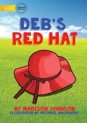 Czerwony kapelusz Deb - Deb's Red Hat