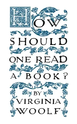 Jak powinno się czytać książkę? - How Should One Read a Book?