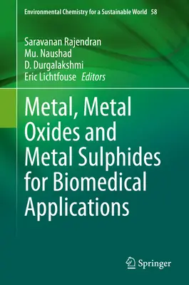 Metale, tlenki metali i siarczki metali w zastosowaniach biomedycznych - Metal, Metal Oxides and Metal Sulphides for Biomedical Applications