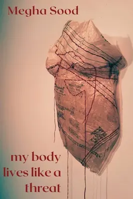 Moje ciało żyje jak zagrożenie - My Body Lives Like a Threat