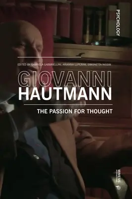 Giovanni Hautmann i pasja myśli - Giovanni Hautmann and the Passion of Thought