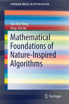 Matematyczne podstawy algorytmów inspirowanych naturą - Mathematical Foundations of Nature-Inspired Algorithms