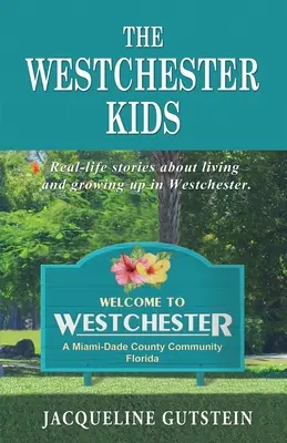 Dzieci z Westchester - The Westchester Kids