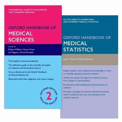 Oxford Handbook of Medical Science 2e i Oxford Handbook of Medical Statistics 2e Pack - Oxford Handbook of Medical Science 2e and Oxford Handbook of Medical Statistics 2e Pack