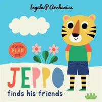 Jeppo znajduje przyjaciół: A Lift-the-Flap Book - Jeppo Finds His Friends: A Lift-the-Flap Book