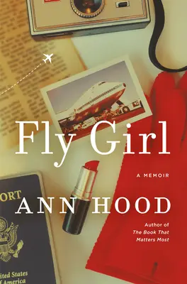 Fly Girl: Pamiętnik - Fly Girl: A Memoir