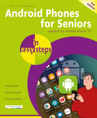 Telefony z Androidem dla seniorów w prostych krokach - Android Phones for Seniors in Easy Steps