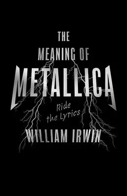 Znaczenie zespołu Metallica: Ride the Lyrics - The Meaning of Metallica: Ride the Lyrics