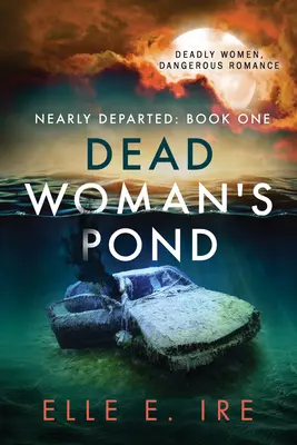 Staw martwej kobiety: Tom 1 - Dead Woman's Pond: Volume 1