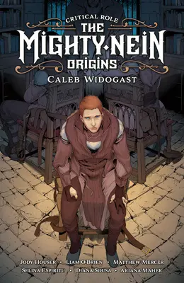 Krytyczna rola: The Mighty Nein Origins - Caleb Widogast - Critical Role: The Mighty Nein Origins--Caleb Widogast