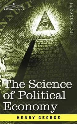 Nauka ekonomii politycznej - The Science of Political Economy