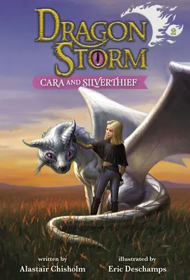 Smocza burza #2: Cara i Srebrny Złodziej - Dragon Storm #2: Cara and Silverthief