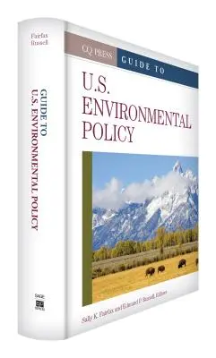 Przewodnik po amerykańskiej polityce ochrony środowiska - Guide to U.S. Environmental Policy