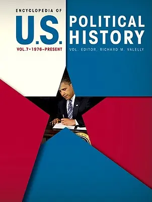 Encyklopedia historii politycznej Stanów Zjednoczonych - Encyclopedia of U.S. Political History