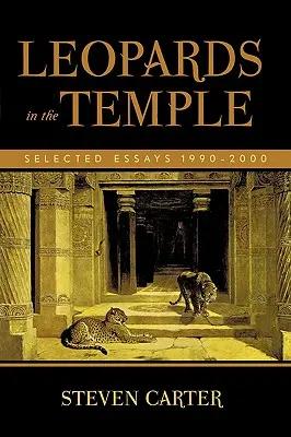 Leopardy w świątyni: Wybrane eseje 1990-2000 - Leopards in the Temple: Selected Essays 1990-2000