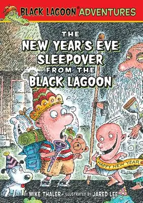 Sylwestrowa nocowanka z Czarnej Laguny - New Year's Eve Sleepover from the Black Lagoon