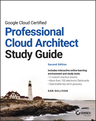 Przewodnik Google Cloud Certified Professional Cloud Architect Study Guide - Google Cloud Certified Professional Cloud Architect Study Guide