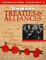 Amerykańskie traktaty i sojusze - American Treaties and Alliances