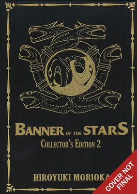 Banner of the Stars, tomy 4-6, wydanie kolekcjonerskie - Banner of the Stars Volumes 4-6 Collector's Edition