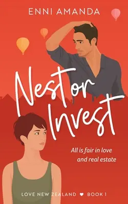 Nest or Invest: Wszystko jest sprawiedliwe w miłości i nieruchomościach - Nest or Invest: All is fair in love and real estate