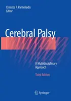 Porażenie mózgowe: Podejście multidyscyplinarne - Cerebral Palsy: A Multidisciplinary Approach