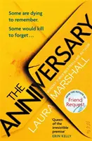 Rocznica - wciągnie cię od pierwszej strony i zszokuje do ostatniej... . - The Anniversary - You'll be hooked by the first page, and shocked by the last . . .