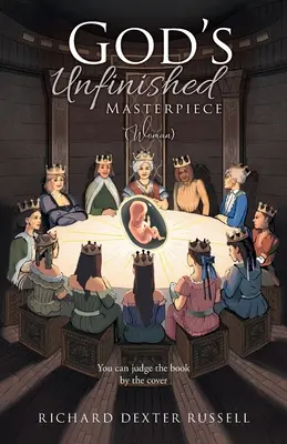 Niedokończone arcydzieło Boga (kobieta) - God's Unfinished Masterpiece (Woman)