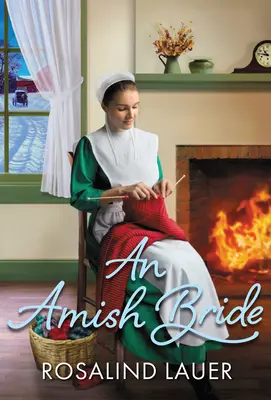 Oblubienica amiszów - An Amish Bride