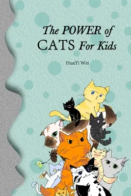 Moc kotów dla dzieci - The Power of Cats For Kids