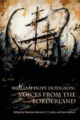 William Hope Hodgson: Głosy z pogranicza - William Hope Hodgson: Voices from the Borderland