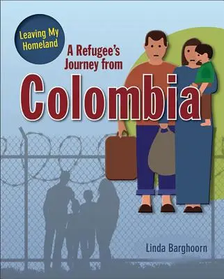 Podróż uchodźcy z Kolumbii - A Refugee's Journey from Colombia