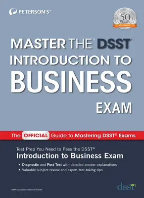 Master the Dsst Wprowadzenie do egzaminu biznesowego - Master the Dsst Introduction to Business Exam