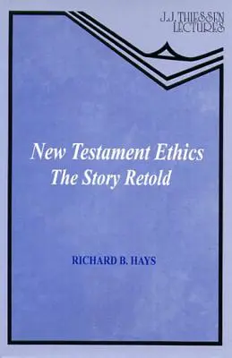 Etyka Nowego Testamentu - New Testament Ethics