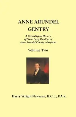 Anne Arundel Gentry: Tom 2 - Anne Arundel Gentry: Volume 2