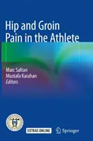 Ból biodra i pachwiny u sportowców - Hip and Groin Pain in the Athlete