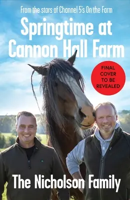 Wiosna na farmie Cannon Hall - Springtime at Cannon Hall Farm