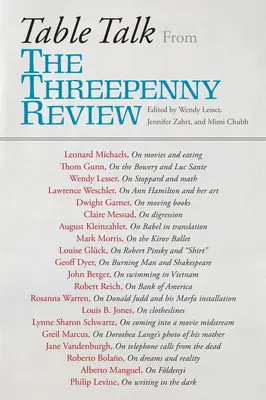 Table Talk: Z „Threepenny Review - Table Talk: From the Threepenny Review